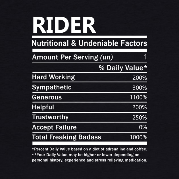 Rider Name T Shirt - Rider Nutritional and Undeniable Name Factors Gift Item Tee by nikitak4um